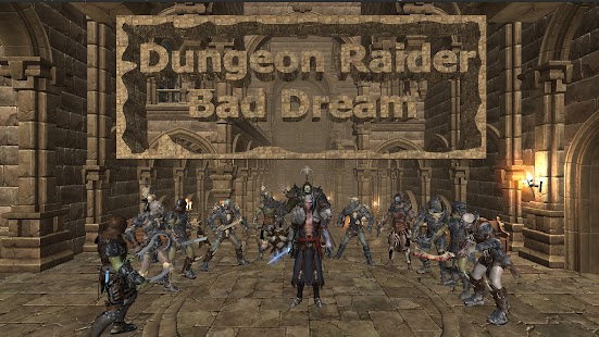 Dungeon Raider - Bad Dream Screenshot