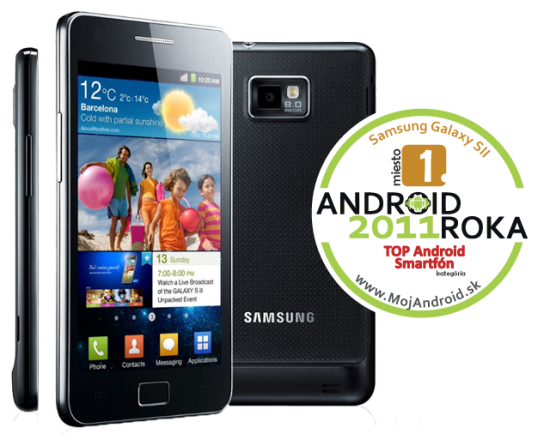 Samsung Galaxy SII - Android Roka 2011 - 1. miesto v kategórii TOP Android smartfón