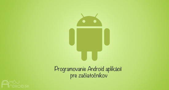 programovanie android aplikacii