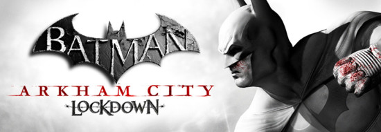 Batman: Arkham City Lockdown Android hry