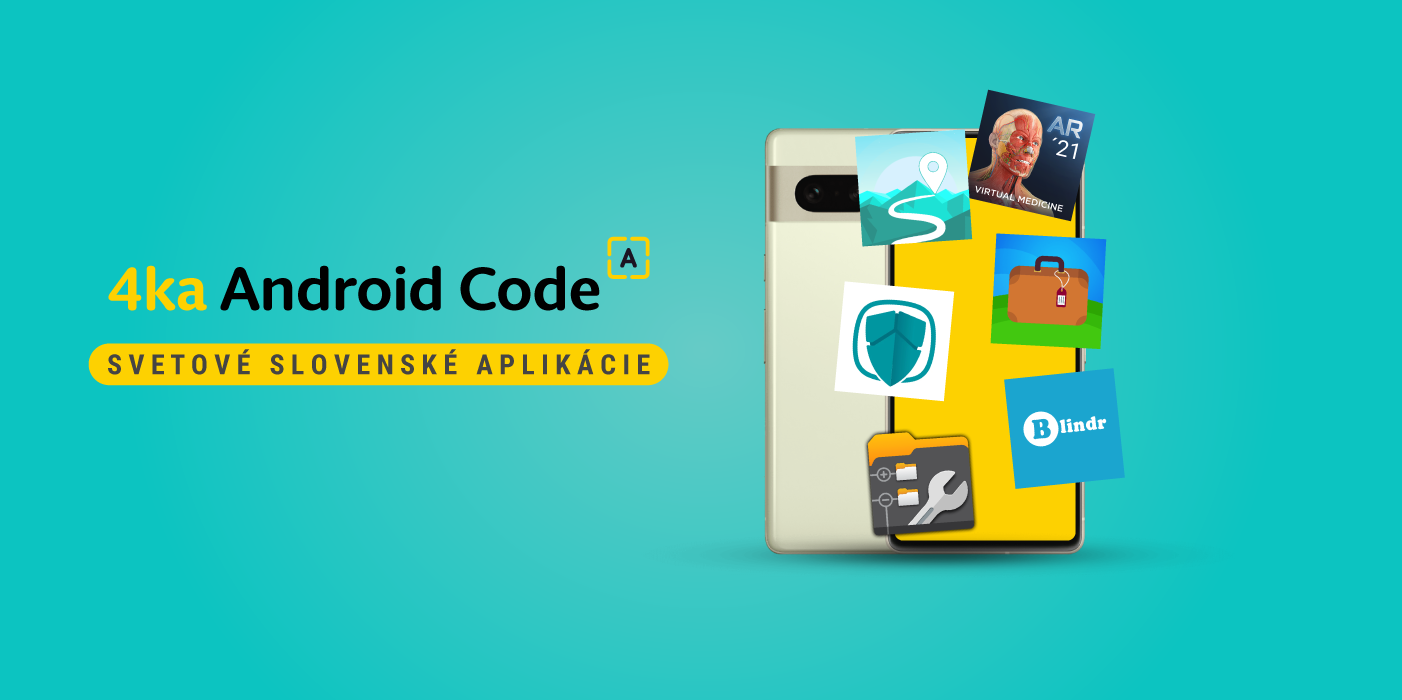 4ka Android Code: Toto sú najlepšie svetové slovenské aplikácie za rok 2022